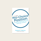 Is the Pro-Choice Position Consistent with the Life and Teachings of Jesus?  (Pack of 10)