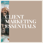 Client Marketing Essentials (CME)