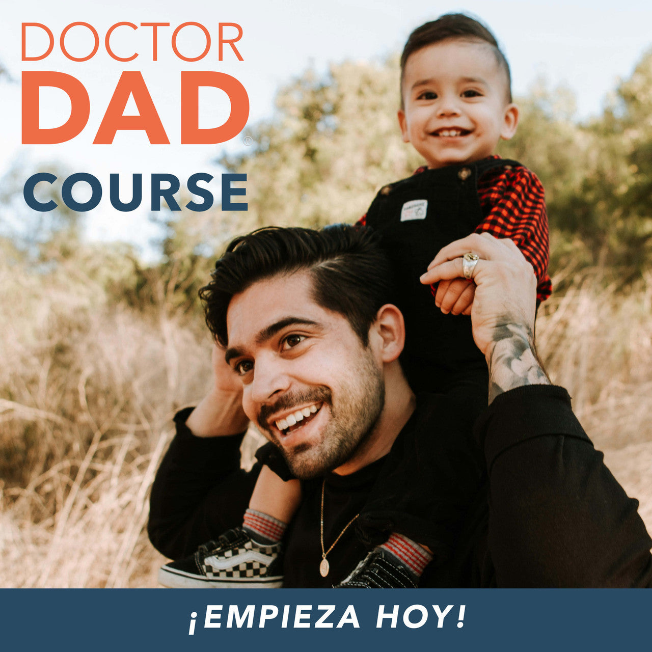 Doctor Dad® Basic Training Spanish Course - Unlimited Annual
