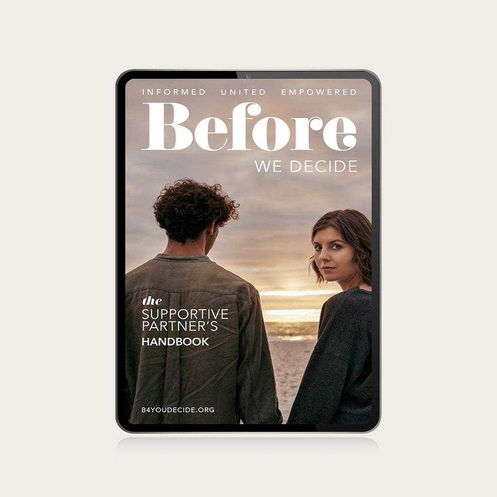 Before We Decide Brochure: Digital 6-Month Subscription