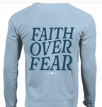Light Blue Faith Over Fear Long Sleeve